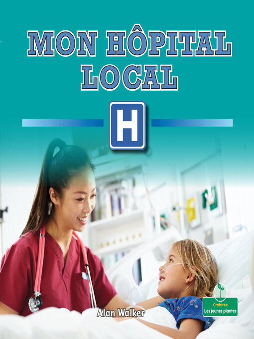 Title details for Mon hôpital local by Alan Walker - Available